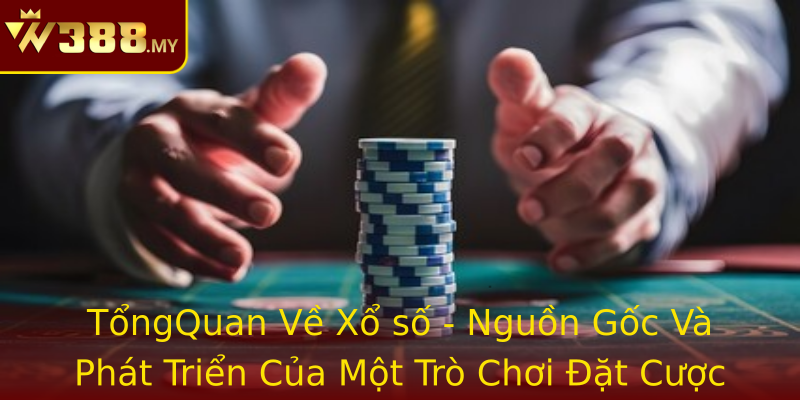 Tongquan Ve Strongxo Sostrong Nguon Goc Va Phat Trien Cua Mot Tro Choi At Cuoc Pho Bien